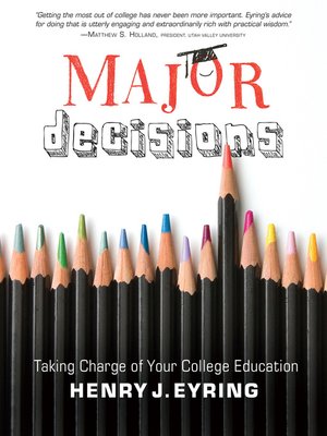 cover image of Major Decisions: Taking Charge of Your College Education